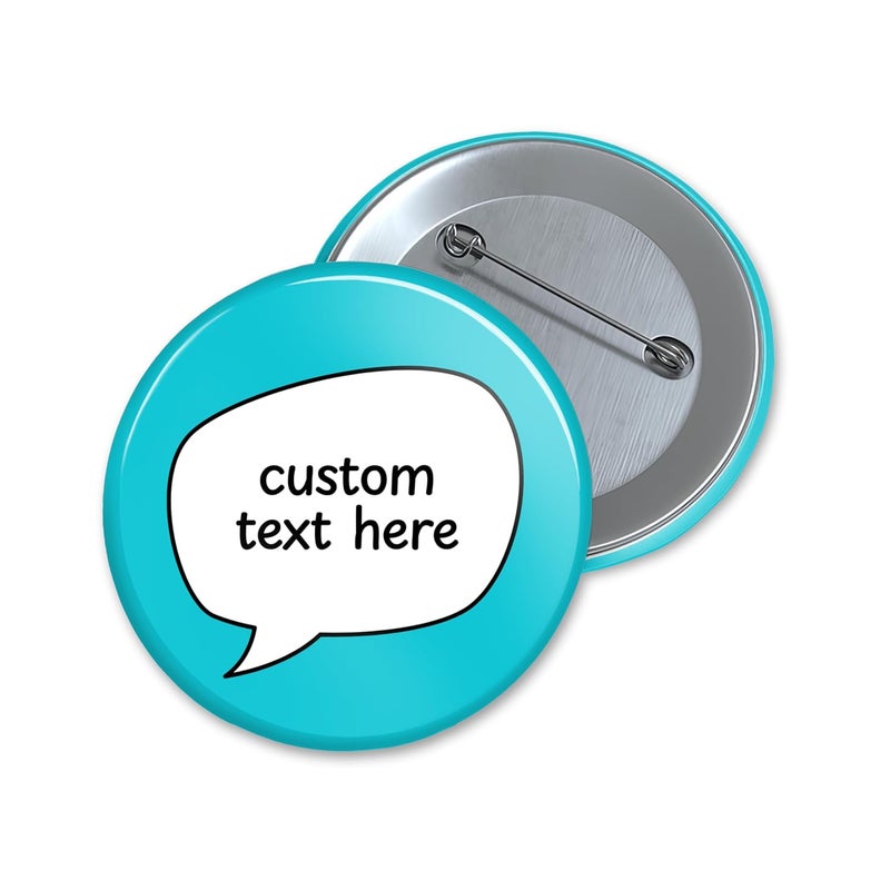 Gogirgit Custom Text Pin Badge - Choose your own colour, theme and wording | 2.28 Inch Round Pin Back Button Badge - Image 1