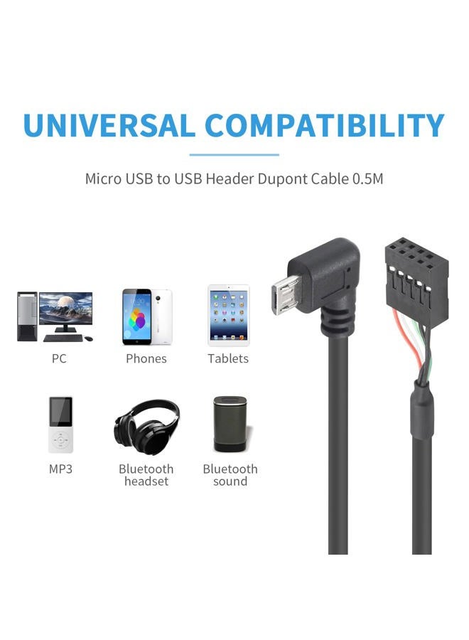 Duttek Micro USB to Motherboard Header Cable 1.65FT/50CM, Left Angled 90 Degree Micro USB Male to 9 Pin Motherboard Female Dupont Extended Cable (2-Pack) - Image 3