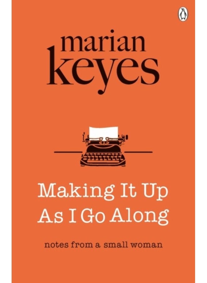 Making It Up As I Go Along British Book Awards Author of the Year 2022 - Paperback