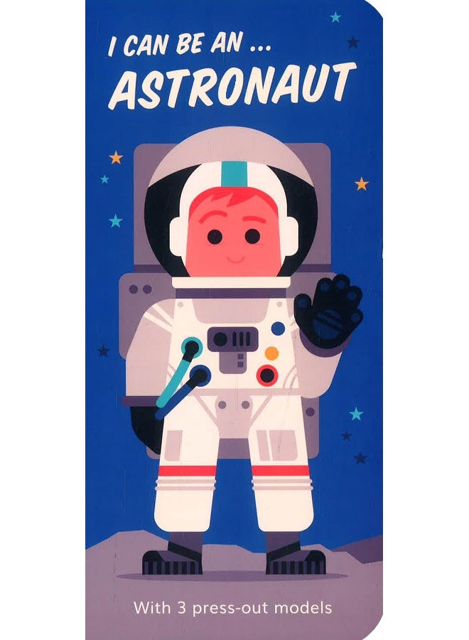 I Can Be An... Astronaut (Press Out Models)  - Image 1