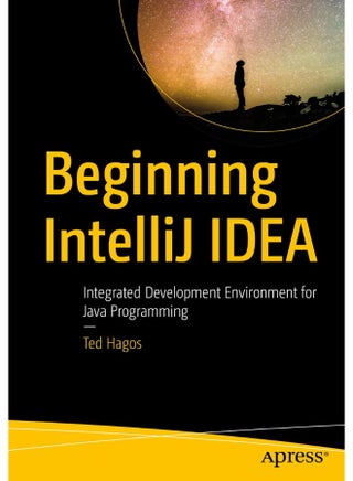 Beginning IntelliJ IDEA: Integrated Development Environment for Java Programming - pzsku/ZCA2382886699400A4DA3Z/45/1747922100/e4da9d58-2dad-470d-bb8c-1e51fb53ce59