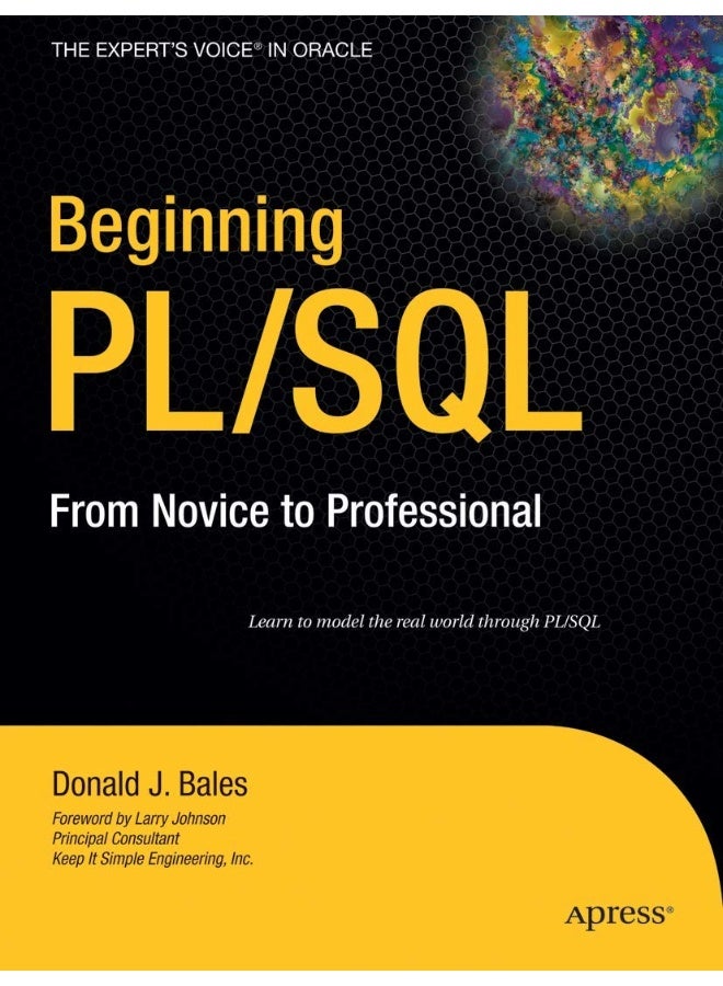 Beginning Pl/SQL: From Novice to Professional