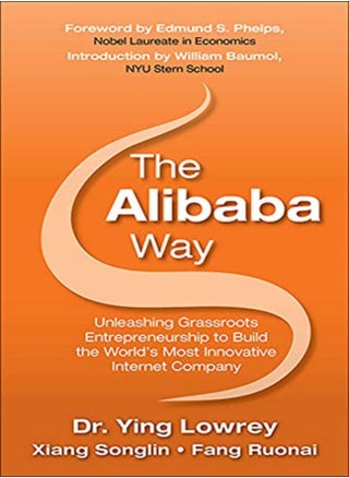 Alibaba Way Unleashing Grassroots Entrepreneurship To Build The Worlds Most Innovative Internet C by Ying Lowrey Hardcover - pzsku/ZCA2616A448A4A47A9553Z/45/_/1698837368/0e492a3a-25c8-4b76-81d0-01b1cd6cff04