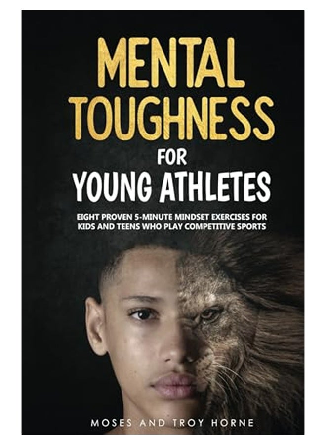 Mental Toughness For Young Athletes 