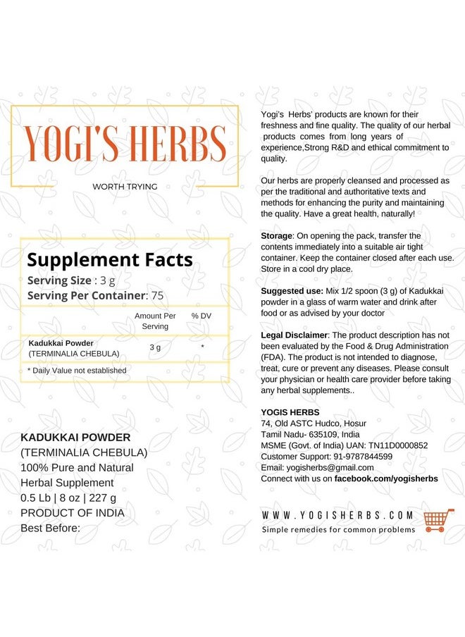 YOGIS HERBS - Kadukkai Powder (Terminalia Chebula/Haritaki) - Fresh & Pure (1/2 Lb, 8 Oz) - Image 1