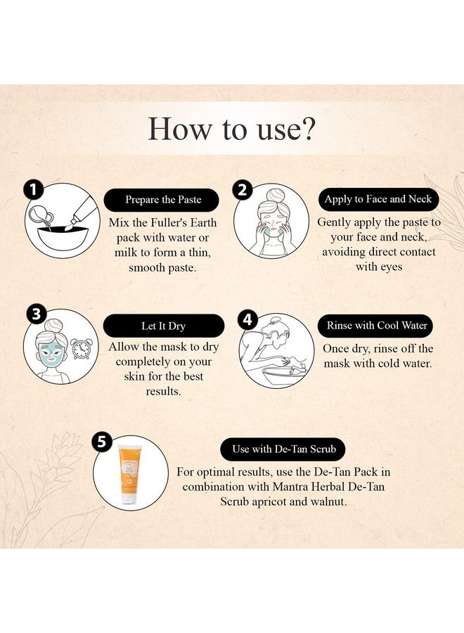 Mantra Herbal De-Tan Pack Fuller’s Earth & Turmeric - 100 ml | Controls Excess Oil and Detans Skin | For Best Results, Use it with Mantra Herbal's Gulab Arka - Image 5