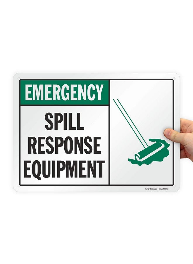 SmartSign SmartSign "Spill Response Equipment" Sign | 10" x 14" Aluminum  - Image 1