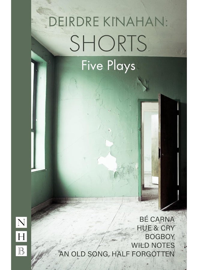 Deirdre Kinahan: Shorts