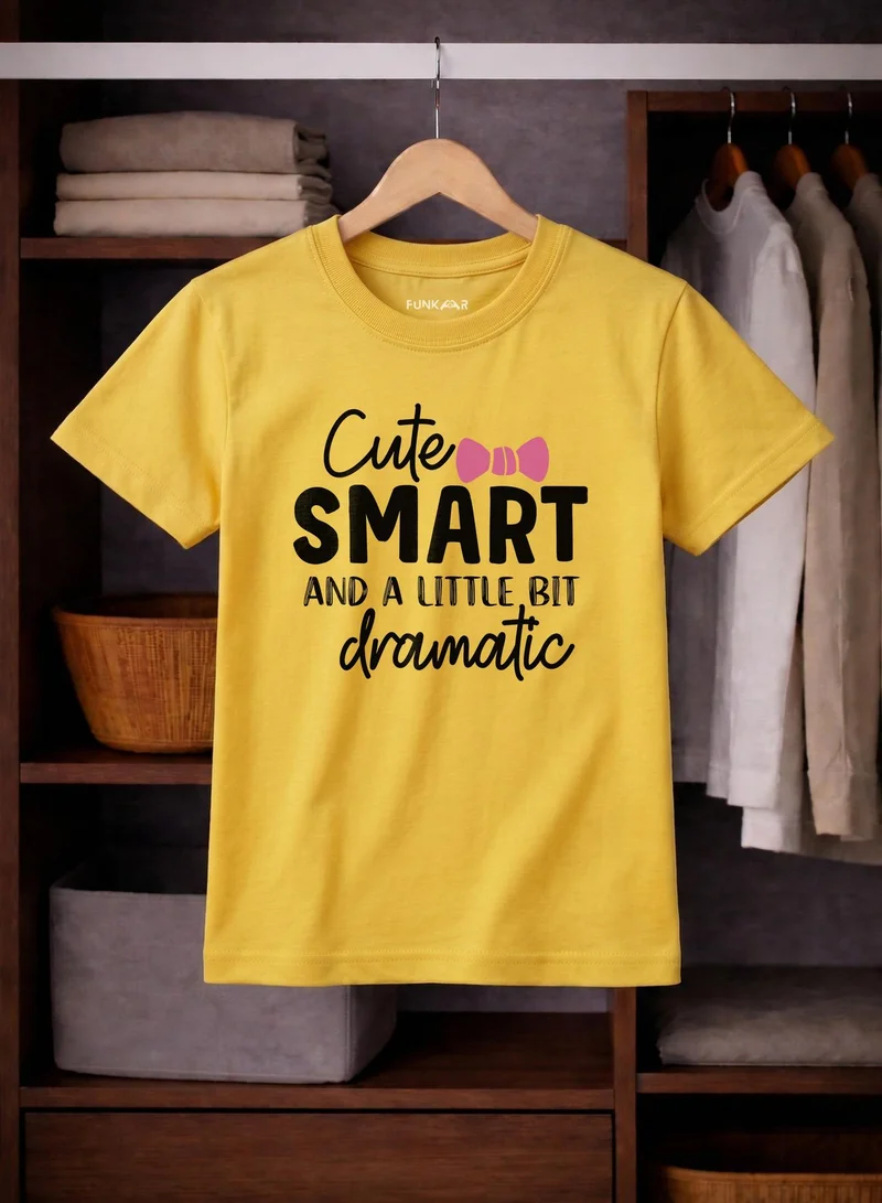 Funkaar Funkaar Girl Cute Smart And Dramatic T-Shirt