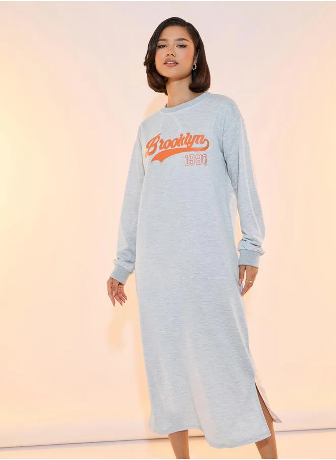 Take Two Slogan Print Round Neck Sweatshirt Midi Dress