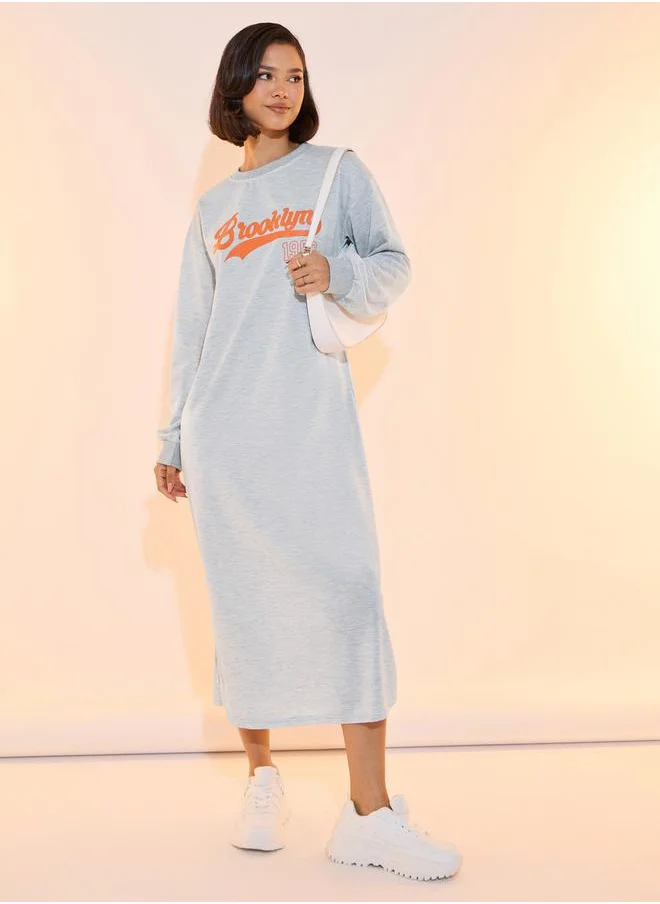 Take Two Slogan Print Round Neck Sweatshirt Midi Dress