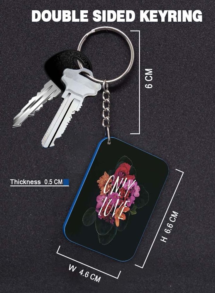 Service Zone Keychain Small Gift To Love One Rectangle Shape With Double Side Print Only Love 