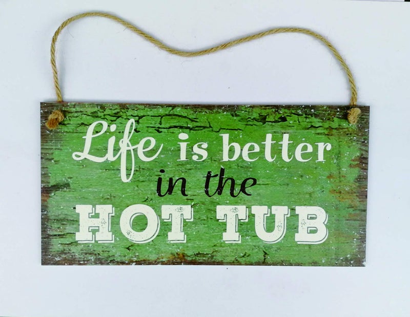 Meijiafei Hot Tub Sign-Life is Better in The Hot Tub-Hanging Wall Shed Outdoor Plaque Pool Summer Sign 5" x 10" - Image 2