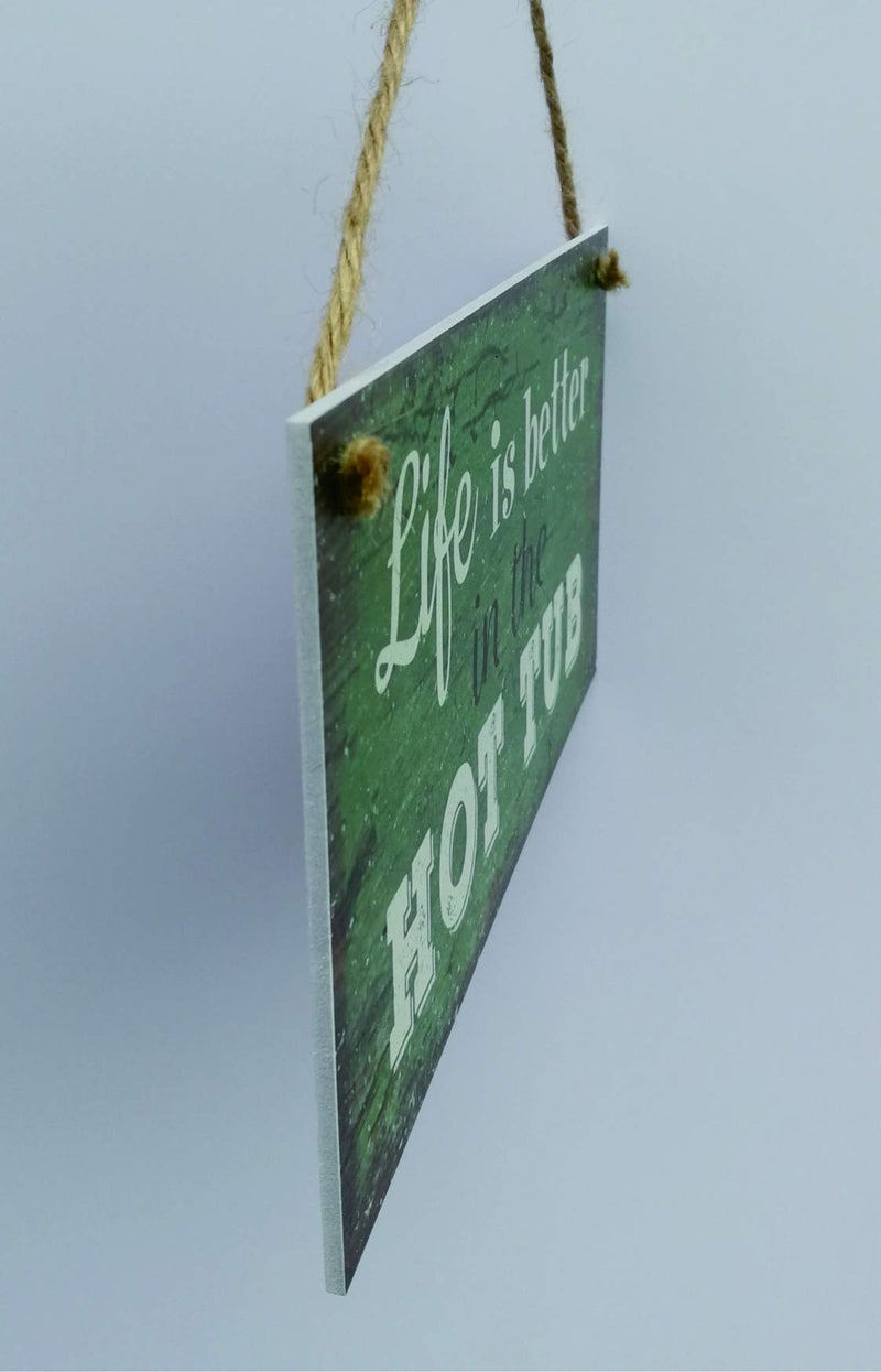 Meijiafei Hot Tub Sign-Life is Better in The Hot Tub-Hanging Wall Shed Outdoor Plaque Pool Summer Sign 5" x 10" - Image 3