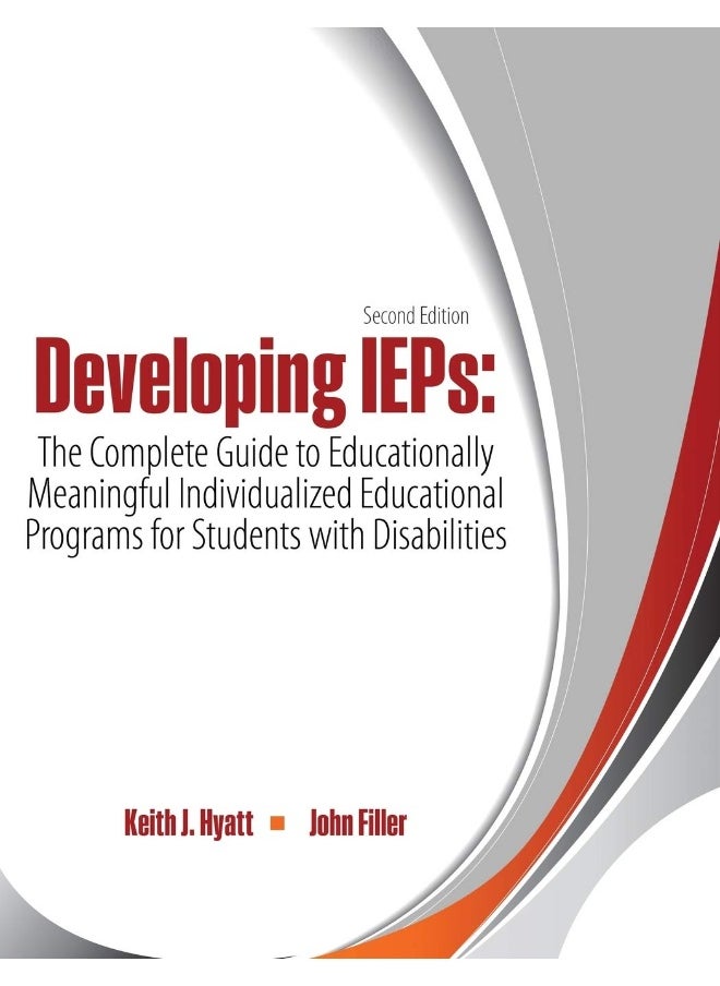 Developing IEPs: The Complete Guide to Educationally Meaningful Individualized Educational Programs for Students with Disabilities  - Image 1
