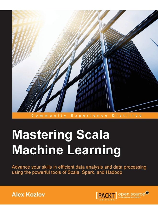 Mastering Scala Machine Learning