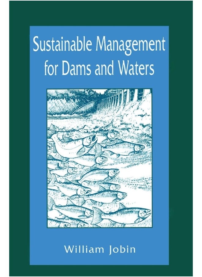 Sustainable Management for Dams and Waters 