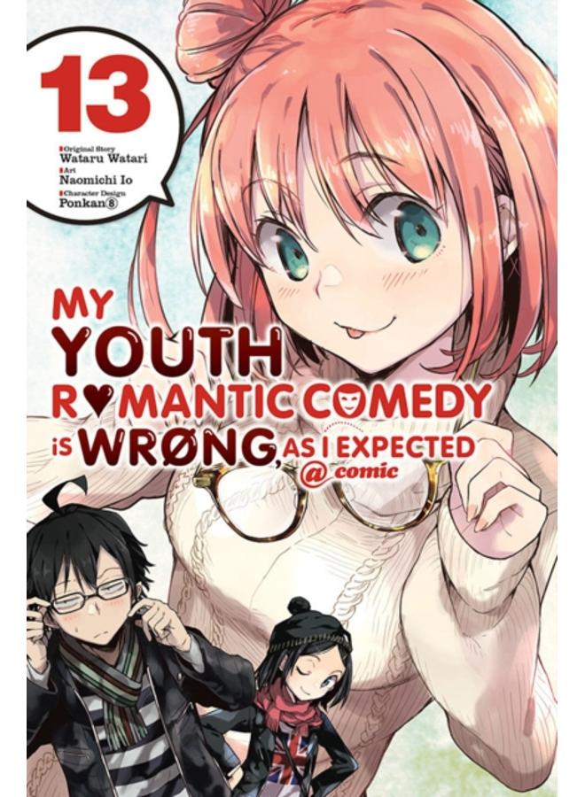 My Youth Romantic Comedy Is Wrong, As I Expected @ Comic, Vol. 13 