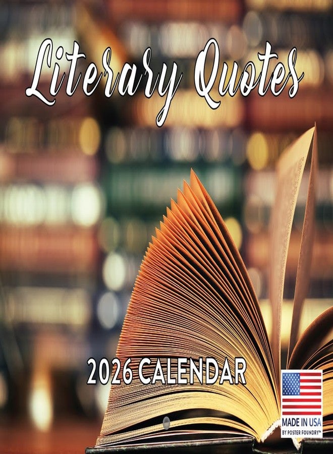 Poster Foundry Literary Quotes Calendar 2026 Famous Writers Monthly Wall Calender 12 Month | American Made In The USA - Image 1