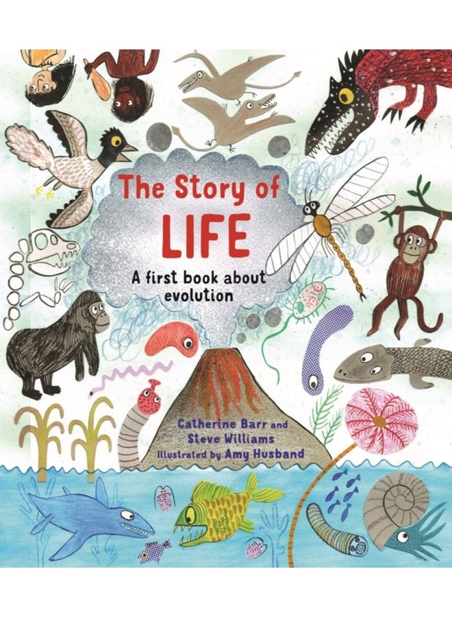 The Story of Life A First Book about Evolution - Paperback