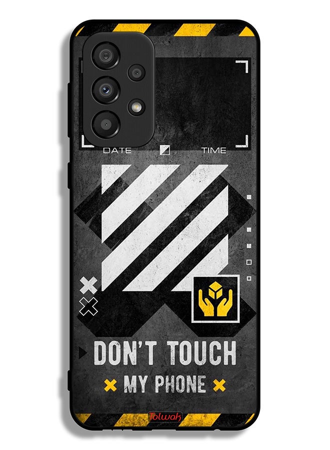 Tolwak Samsung Galaxy A33 5G Protective Case Cover Do Not Touch My Phone - Image 1