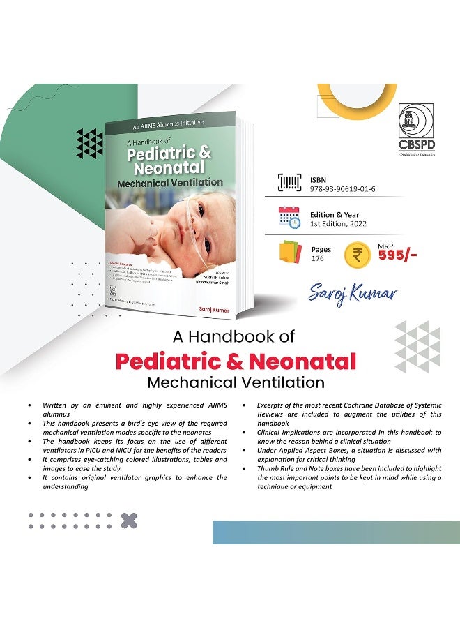A HANDBOOK OF PEDIATRIC AND NEONATAL MECHANICAL VENTILATION (AN AIIMS ALUMNUS INITITATIVE) (PB 2022) - Image 3