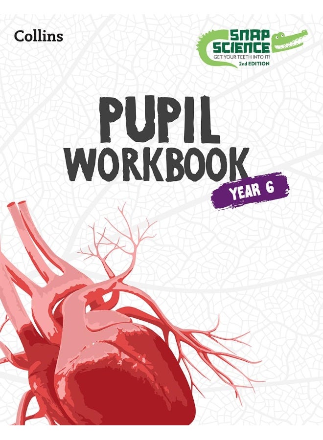 Snap Science Pupil Workbook Year 6 - Image 1