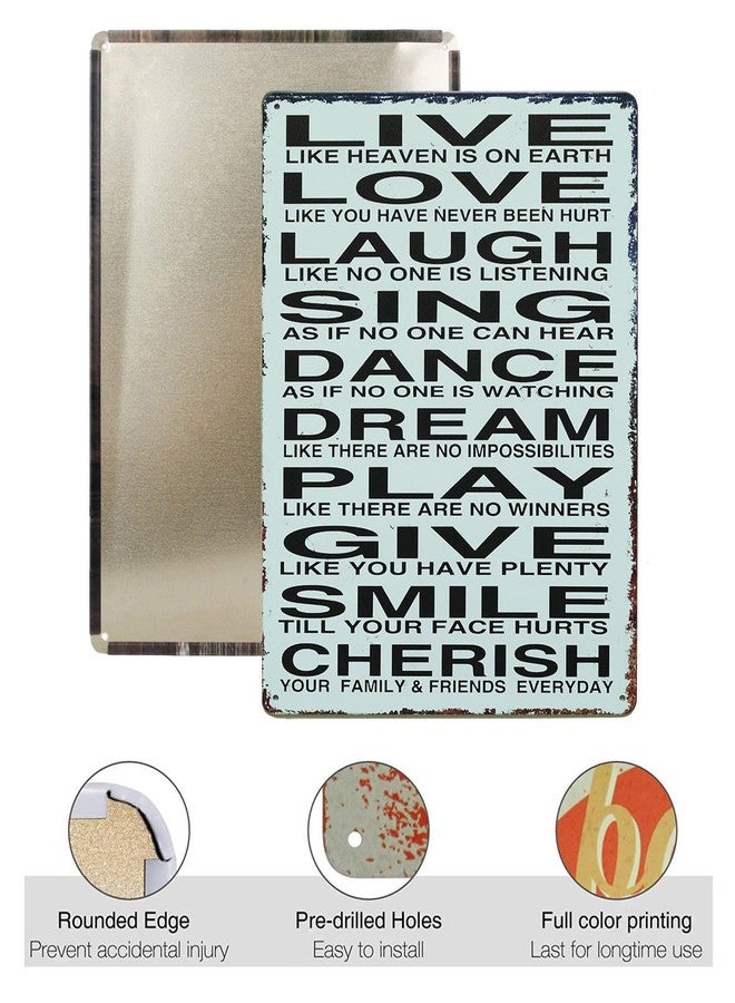 STORE 2508 Store2508 Vintage Metal Tin Sign Poster–Live Love Laugh Sing Dance Dream Play Give Smile Cherish 30x20 Cm - Image 2