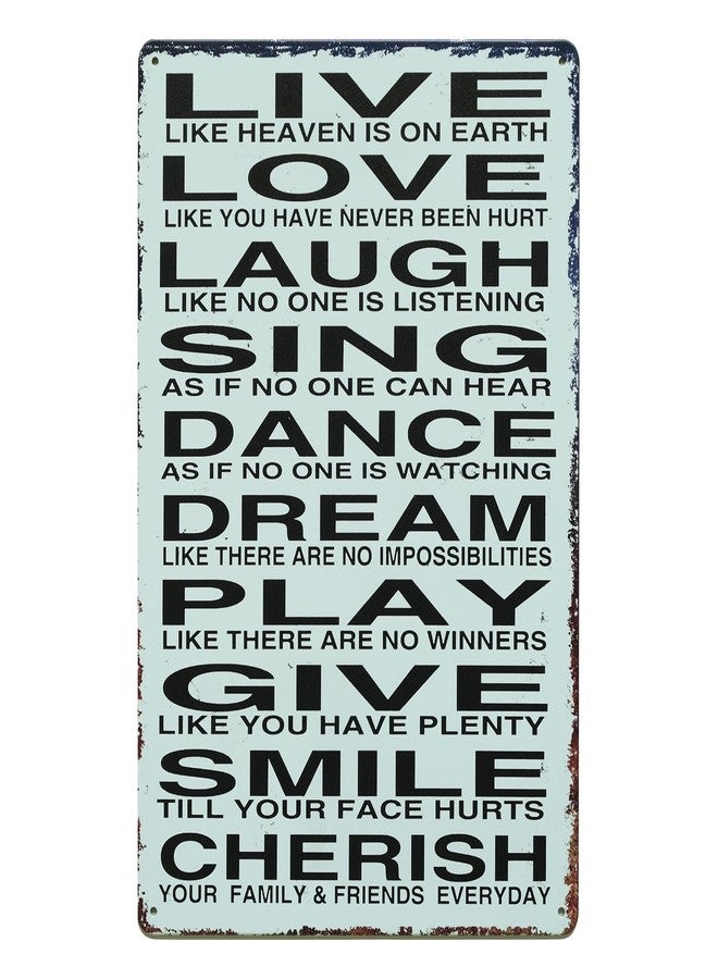 STORE 2508 Store2508 Vintage Metal Tin Sign Poster–Live Love Laugh Sing Dance Dream Play Give Smile Cherish 30x20 Cm - Image 1
