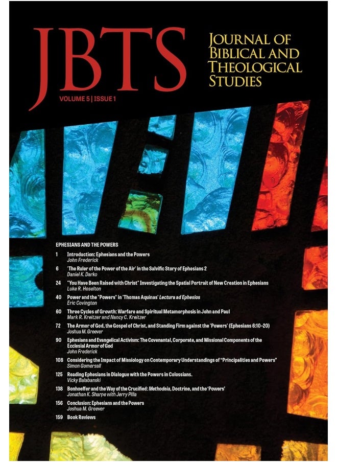 Journal of Biblical and Theological Studies, Issue 5.1 