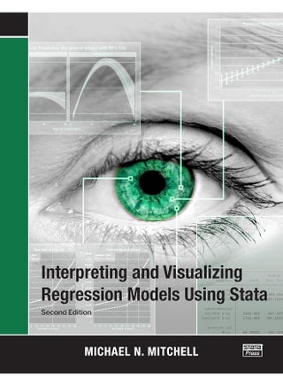 Interpreting and Visualizing Regression Models Using Stata - pzsku/ZCA68D754F149CEFEF2FFZ/45/_/1741788035/7d4596cd-8de9-4d49-966e-67c7d43abcd8