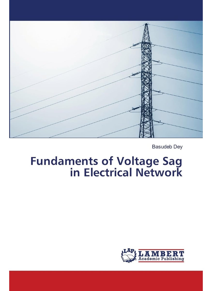 Fundaments of Voltage Sag in Electrical Network 