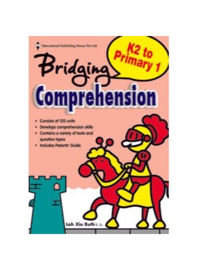 BRIDGING FROM K2 TO P1 COMPREHENSION