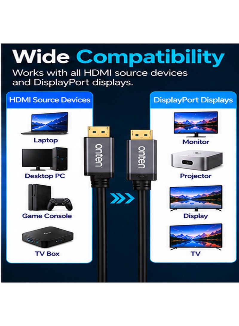 أونتن كابل ONTEN OTN-5160-5M (بطول 5 أمتار) لتحويل HDMI إلى DisplayPort؛ كابل نشط (Active) بموصلات HDMI (ذكر) وDP (ذكر) مزود بشريحة تحويل مدمجة، يضمن نقل فيديو مستقر لمسافات طويلة؛ مثالي للاستخدام مع الشاشات، وشاشات العرض الاحترافية، وقاعات الاجتماعات المكتبية، والفصول الدراسية، وأنظمة المسرح المنزلي، ومنصات الألعاب. - Image 2