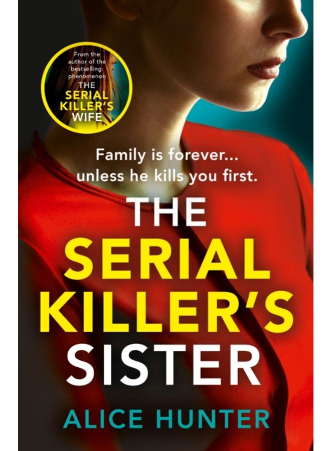 The Serial Killer???s Sister