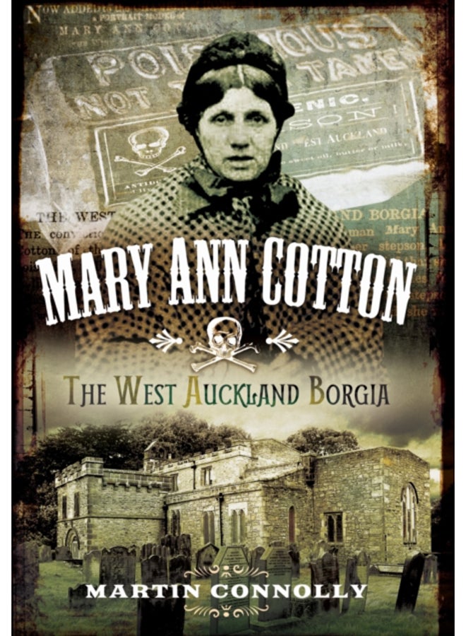 Mary Ann Cotton - Dark Angel: Britain's First Female Serial Killer