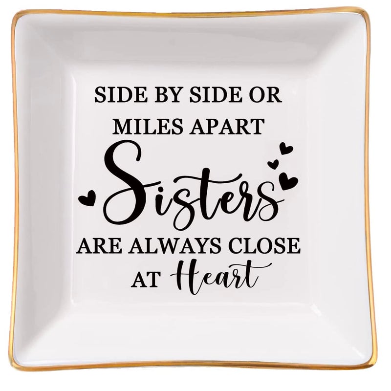 Spegiffu Sister Gifts Trinket Jewelry Dish- Side by side or miles apart, sisters are always close at heart, Sisters Birthday Gifts Mother's Day Valentines Christmas Gift for Sister from Sister - Image 1