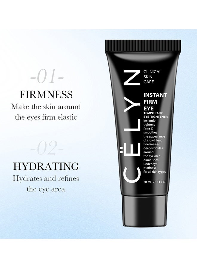 Celyn Instant FIRM Temporary Eye Tightener, Wrinkle Eye Care Temporary Eye Bags Removal Eyes Cream Eye Cream Eye Firming Eye Lifting Firming Eye Bag Removal Dark Circles Temporary Eye Tightener Eye Cream Eye Cream For Puffiness And Bags U 30ML - Image 2