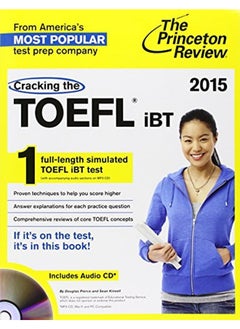 Cracking the TOEFL iBT with Audio CD, 2015 Edition