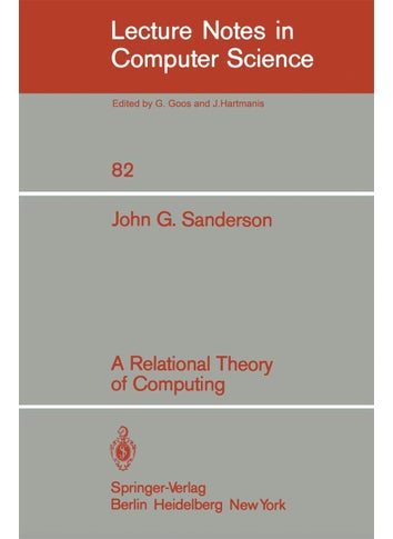 A Relational Theory of Computing - pzsku/ZCA927EC1A51A1A1E55E8Z/45/1749041508/581f7308-ced2-4a8b-b7c4-6d33d5c76bb5
