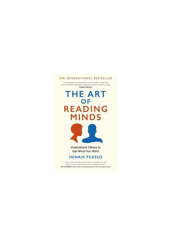 Art of Reading Minds: Understand Others to Get What You Want - Image 2