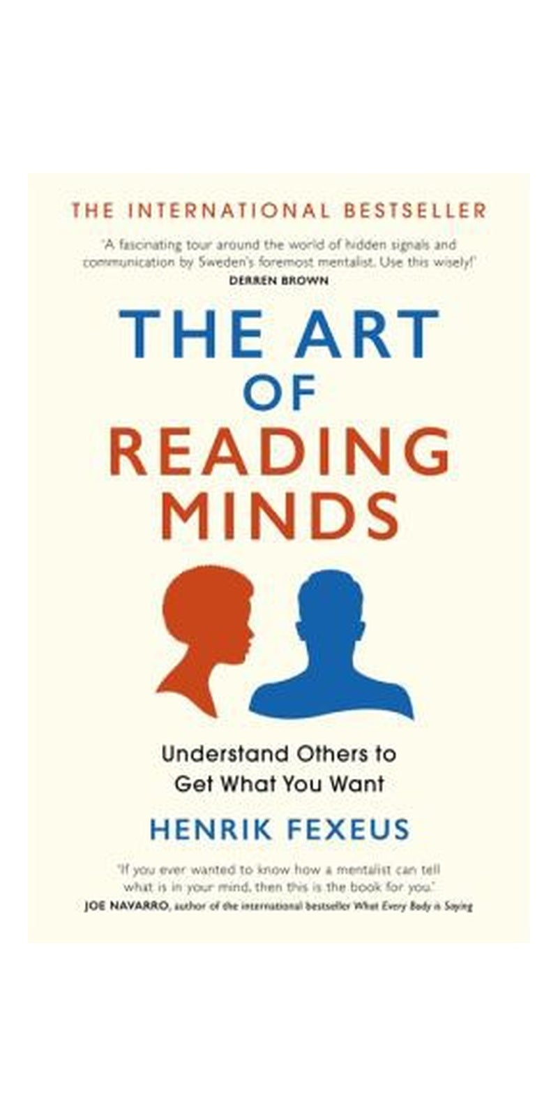 Art of Reading Minds: Understand Others to Get What You Want - Image 1