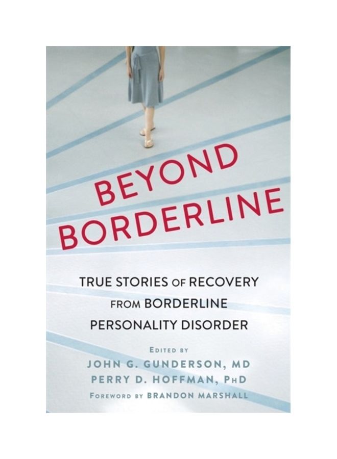 Beyond Borderline: True Stories of Recovery from Borderline Personality Disorder - Image 3
