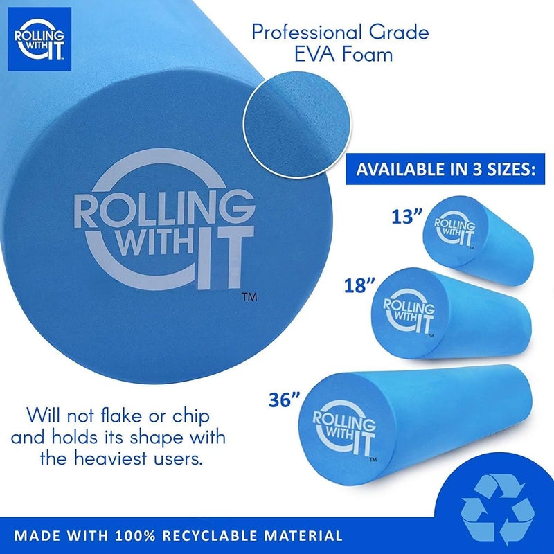 Rolling With It Foam Roller with High Density for Physical Therapy, Muscle Roller for Exercise and Muscle Recovery, Eco-Friendly Back Roller, Firm and Smooth Surface Massage Roller, Select Your Size - Image 2