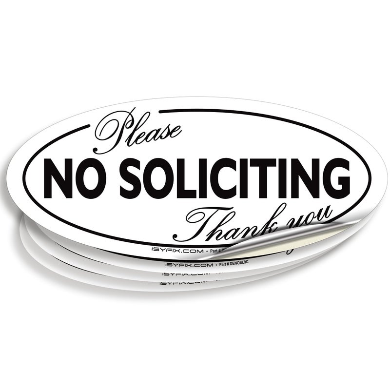 iSYFIX iSYFIX No Soliciting Sign Sticker for House Home  Business  4 Pack 7 x 3 inch  Premium SelfAdhesive Vinyl Laminated for Ultimate UV Weather Scratch Water and Fade Resistance Indoor  Outdoor 