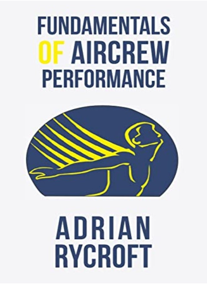 Fundamentals of Aircrew Performance 