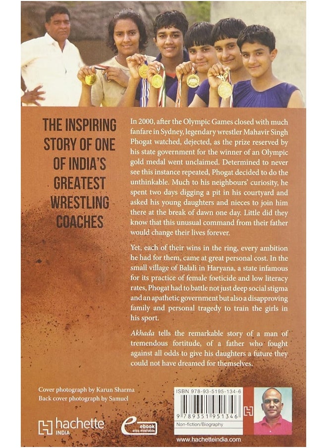 null - Akhada: The Authorized Biography of Mahavir Singh Phogat - Image 1