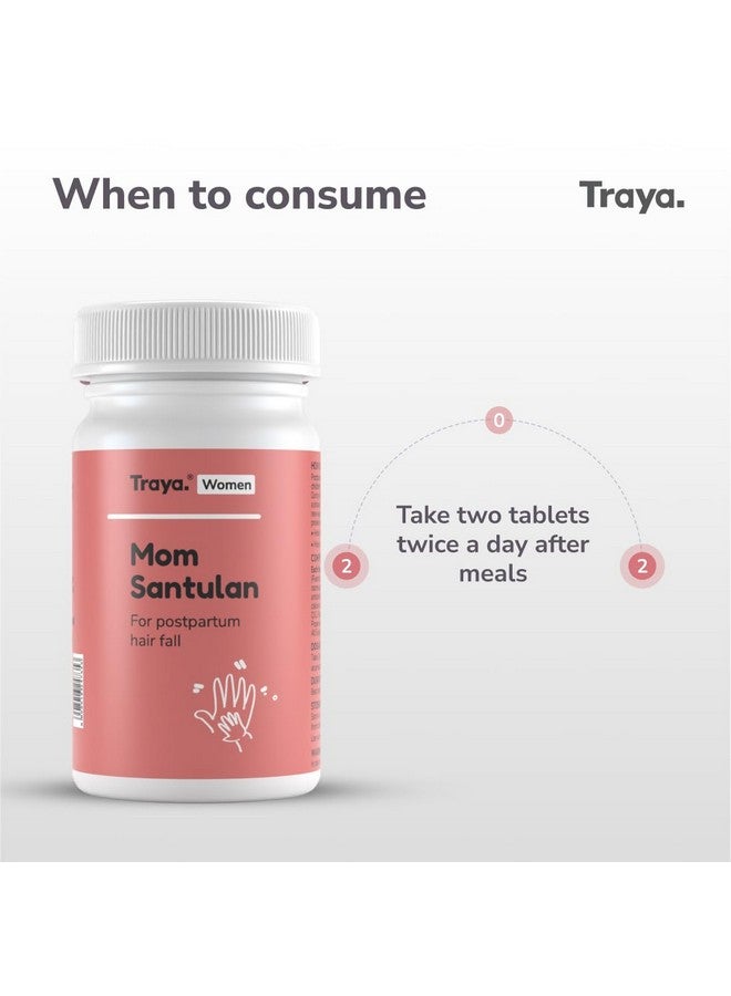Traya Mom Santulan | Ayurvedic Multi-Vitamins to Manage Postpartum Hair Fall, Menstrual Cycles, Boosts Reproductive Health and Hair Growth | Contains Vidarikand, Lodhra & Daruharidra | 120 Tablets - Image 5