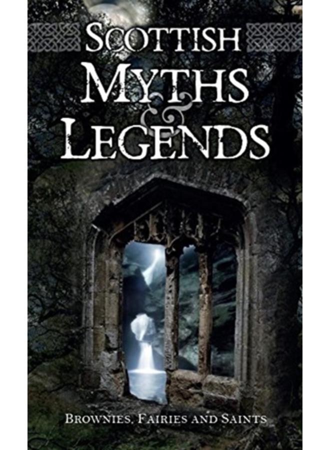 Scottish Myths and Legends