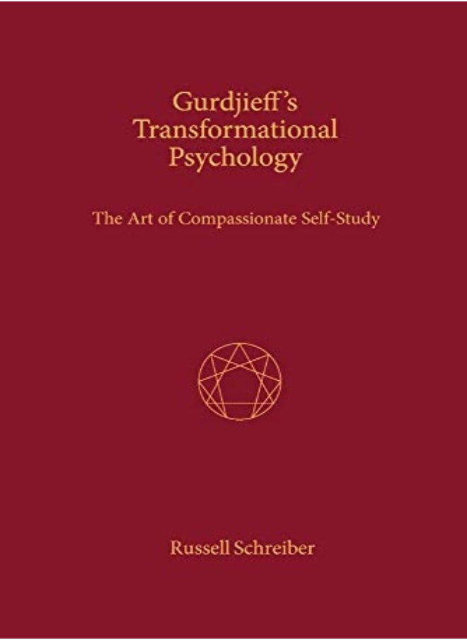 GURDJIEFFS TRANSFORMATIONAL PSYCHOLOGY 